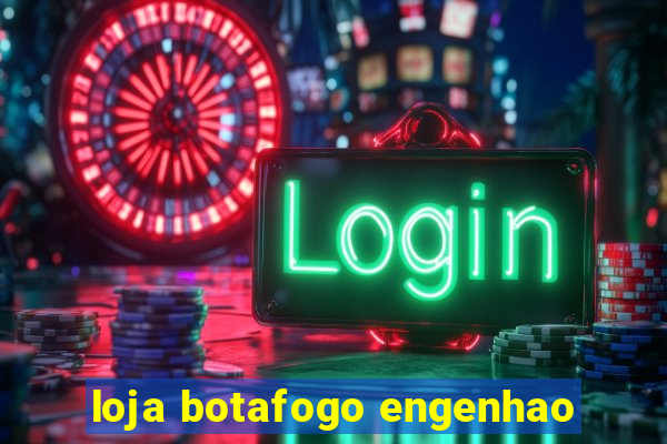 loja botafogo engenhao